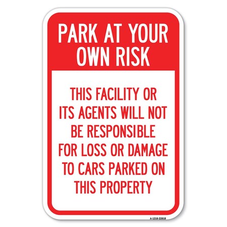 Signmission Safety Sign, 12 in Height, Aluminum, 18 in Length, 22818 A-1218-22818